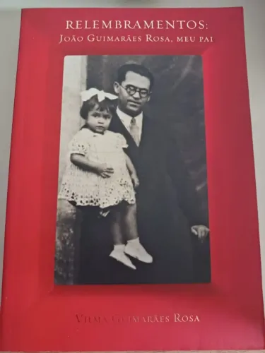 Livro Relembramentos: João Guimarães Rosa