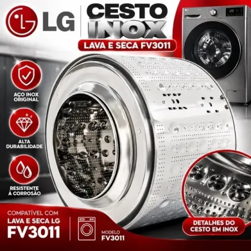 Cesto Inox Lava e Seca LG FV3011 Tambor de Aço Inox