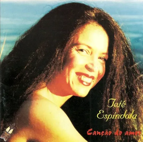Tetê Espíndola - Canção Do Amor (Format:CD, Album Country:Brazil Released:1995