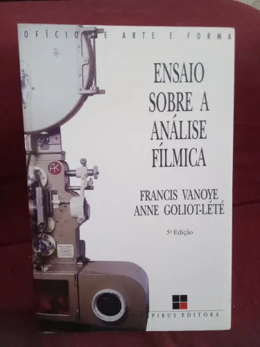 Livro Ensaio sobre a Análise Filmica de Francis Vanoye e Anne Goliot-Lété