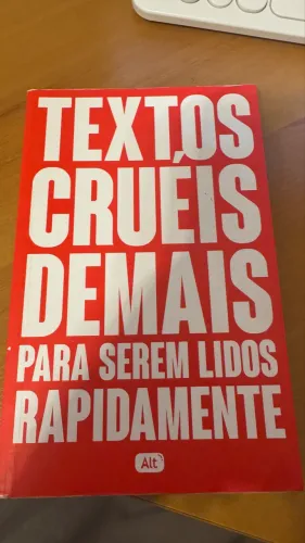 Livro textos cruéis demais para serem lidos rapidamente