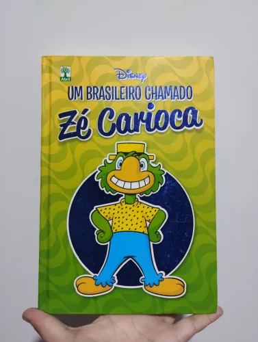 Um Brasileiro chamado Zé Carioca (Edição de Luxo) Disney