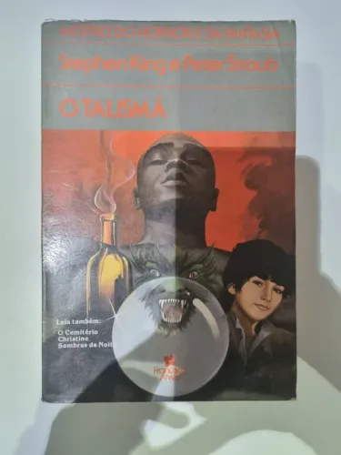 Livro "O Talismã", de Stephen King - Francisco Alves Editora