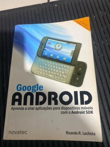 Livro Google Android 2ª Edição - Ricardo R. Lecheta (Novatec)