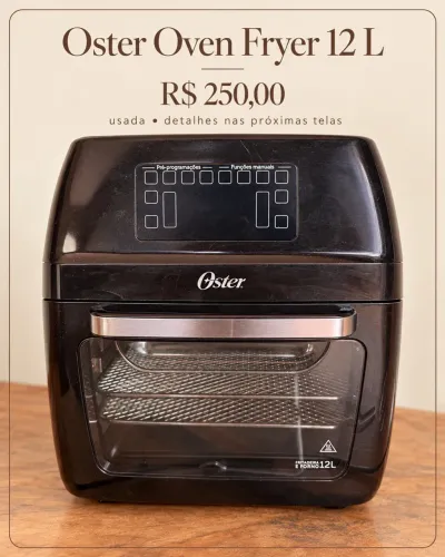 Forno Air Fryer Oster Oven Fryer 12 L 3 em 1 ? 110 V