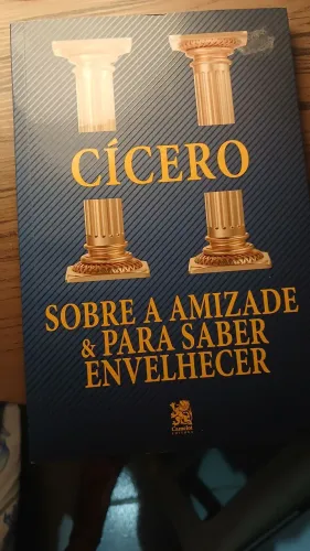 Cícero sobre a amizade e envelhecer
