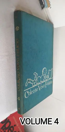 Livro da Coleção Vovô Felício - VOLUME 4 * Histórias de Bichos e Aves.