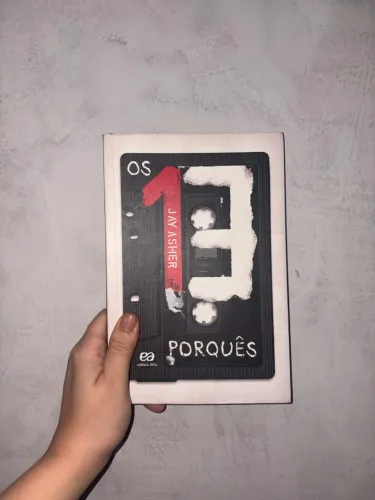 Os 13 porquês - Jay Asher 