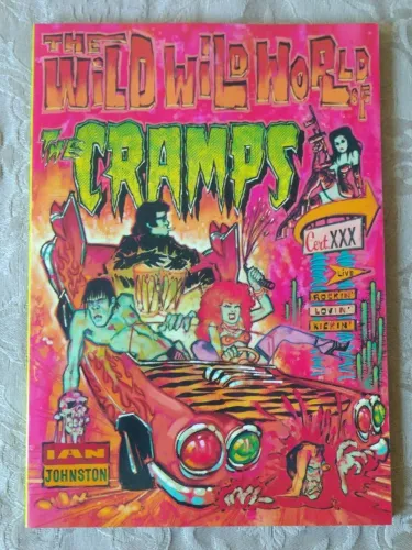 The Wild Wild World Of The Cramps Livro Omnibus Press