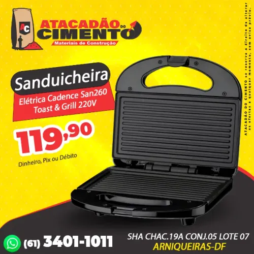 Sanduicheira Elétrica Cadence San260 Toast & Grill 220V