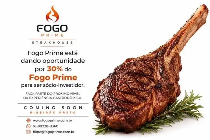 FOGO PRIME STEAKHOUSE | OPORTUNIDADE DE SÓCIO-INVESTIDOR