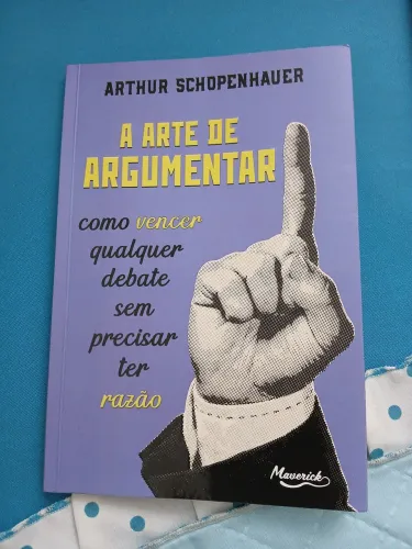 Livro A Arte de Argumentar - Arthur Schopenhauer (Ed. Maverick)