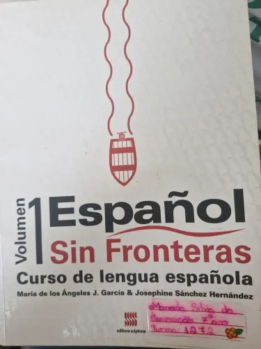 Español Sin Fronteras - Curso de Lengua Española - Vol. 1