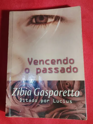 Livro vencendo o passado, romance espírita.