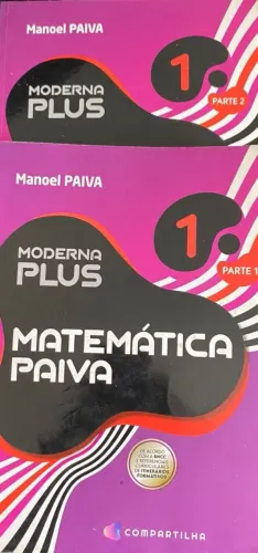 Vendo Livro Matemática Paiva - Moderna Plus 1 (Parte 1 e 2) | BNCC | Ensino Médio
