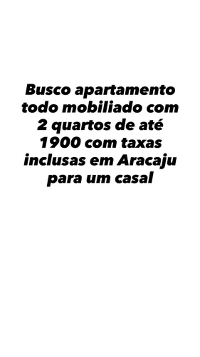 Busco apartamento mobiliado em acaraju