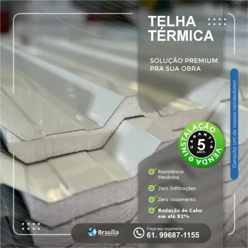 Telha Termica em Bsb Instalação e Venda