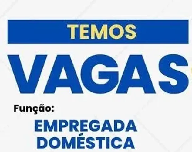 Vagas EMPREGADA DOMÉSTICA