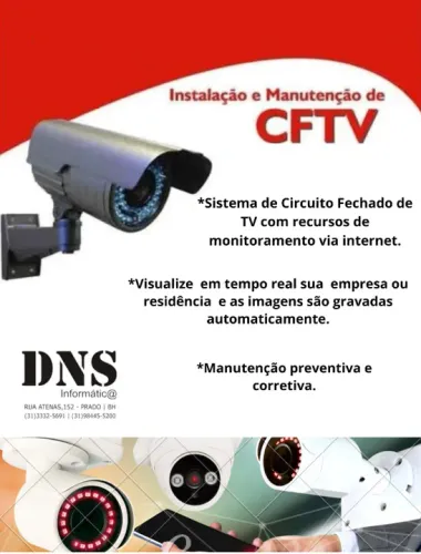 Instalação e Manutenção de sistema CFVT-Câmeras (DNS Informática)