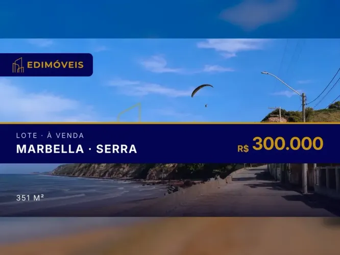 Lote em Marbella, Nova Almeida: Localização privilegiada e potencial de valorização