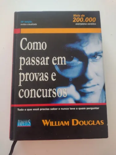 Livro: Como passar em provas e concursos. Autor: Wilian Douglas