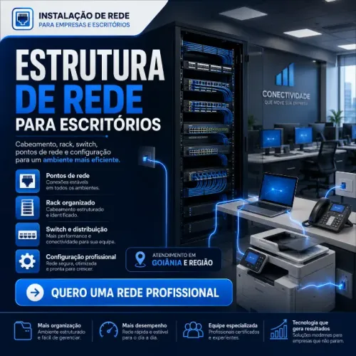 Instalação de Rede para Empresas e Escritórios em Goiânia e Região