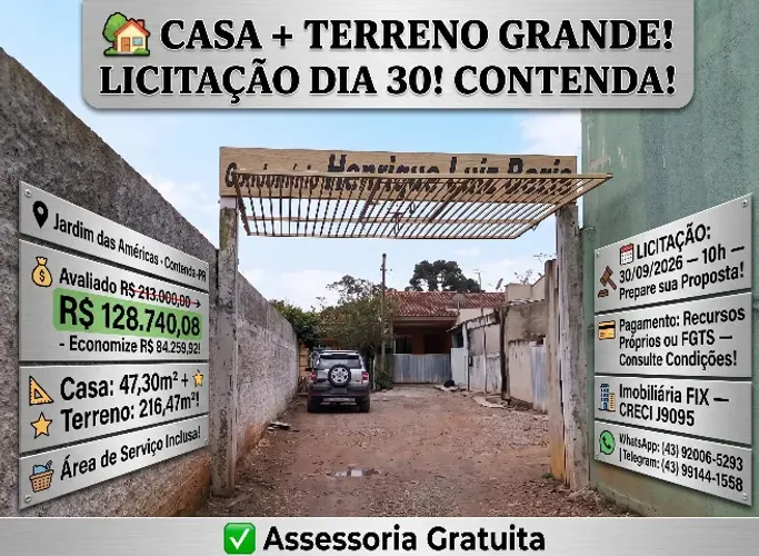 ? CASA + TERRENO GRANDE! LICITAÇÃO DIA 30! CONTENDA!