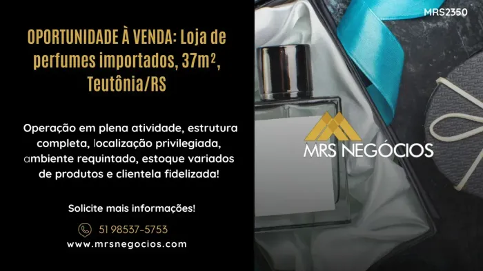 OPORTUNIDADE À VENDA: Loja de perfumes importados, 37m², Teutônia/RS