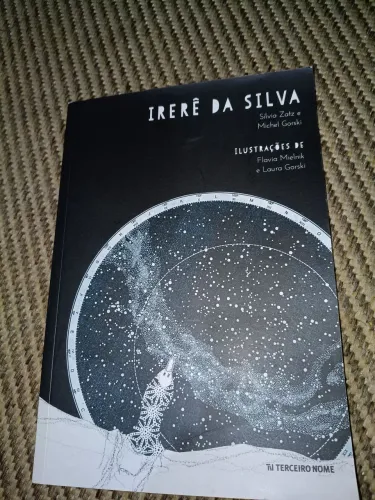 Irerê da Silva - Silvia Zatz e Michel Gorski