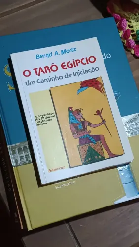Livro Tarô Egípcio - Um Caminho de Iniciação - Bernd A. Mertz