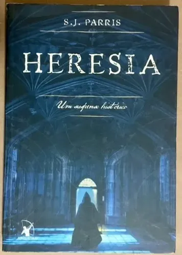 Heresia - S.J. Parris