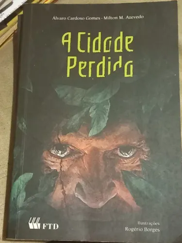 A Cidade Perdida - Álvaro Cardoso Gomes (com a ficha suplemento de leitura)