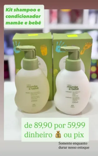 Kit Shampoo e Condicionador Mamãe e Bebê Natura
