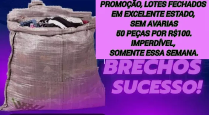 PROMOÇÃO IMPERDIVEL PARA BRECHOLEIRAS!