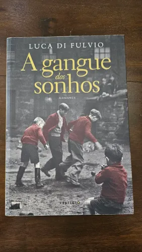 Livro A Gangue dos Sonhos