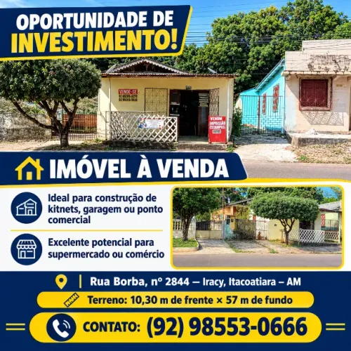 CASA NA AVENIDA PRINCIPAL ITACOATIARA - INVESTIMENTO PARA MORADIA E PONTO COMERCIAL