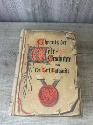 livro raro alemão de 1906 Crônica da História Mundial escrito Karl Ruthardt e Hesselmeyer