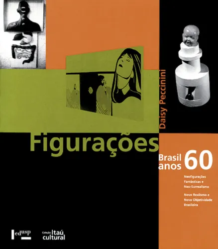 Daisy Peccinini - Figurações Brasi Anos 60