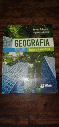Geografia - Espaço e Vivência - Ensino Médio