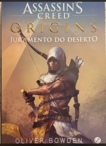 Livro Assassins Creed Origins: Juramento do Deserto 