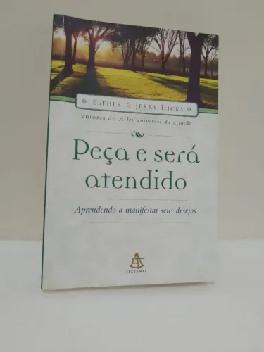 Livro - Peça e Será Atendido - Esther e Jerry Hicks