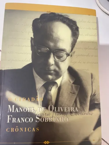O Cidadão - Manoel de Oliveira - Franco Sobrinho