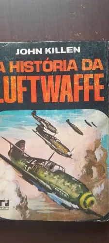 A história da Luftwaffe do John Killen. Segunda Guerra. Usado.