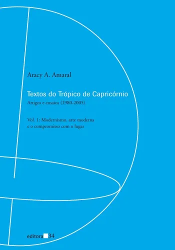 Aracy A. Amaral - Textos do Trópico de Capricórnio (vols. 1, 2 e 3)