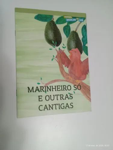 Livro Marinheiro só e outras cantigas