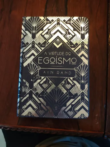 A virtude do egoísmo - Ayn Rand
