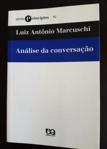 Análise da Conversação - Luiz Antônio Marcuschi (6ª Edição)