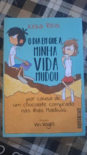 Livro: O Dia em que a Minha Vida Mudou