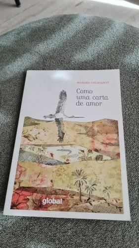 Livro Como uma carta de Amor - Marina Colasanti