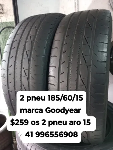 Pneus 185/60/15 marca Goodyear $259 os 2 pneu aro 15 roda muito ainda não é remold